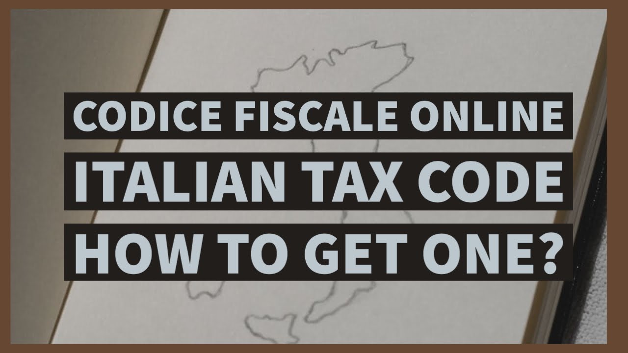 Codice Fiscale Online – How to get one?