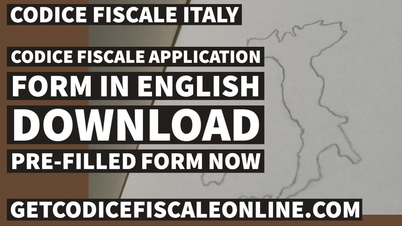 Codice Fiscale application form in English – download now